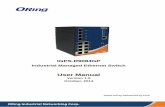 User Manual - Rugged Science...IGPS-R9084GP User Manual ORing Industrial Networking Corp 8 Hardware Overview 2.1 Front Panel 2.1.1 Ports and Connectors The series provides the following