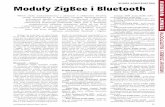 WYBÓR KONSTRUKTORA Moduły ZigBee iBluetooth Moduły …Basic Printing Profile (BPP) – profil słu-żący do wygodnego przesyłania tekstu do wydrukowania. Starając się porównać