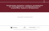 Ewaluacja systemu wyboru projektów ze szczególnym ... · Niniejszy raport został przygotowany przez Pracownię Badań i Doradztwa „Re-Source” Korczyński Sarapata sp.j. na