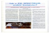 zx16 - pp.org.plwojtek.pp.org.pl/.../jak-z-zx-spectrum-skan.pdf · 2019-01-02 · Jak z ZX zrobié SPECTRUM komputer? ZMIENIAMY ARCHITEKTURE KOMPUTERA era ZX l,' 1987 ra jest ekranie