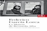 Federico García Lorca - Numilogexcerpts.numilog.com/books/9782070459827.pdf · Federico García Lorca. La Maison . de Bernarda Alba. Texte présenté, traduit et annoté . par Albert
