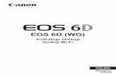 EOS 6D (WG) - kisslaszlo.eu · Firma Canon nie ponosi odpowiedzialności za jakiekolwiek straty lub szkody powstałe w wyniku błędnej konfiguracji bezprzewodowej sieci LAN pod k