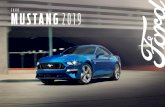Ford Mustang 2019 | Auto Deportivo | Catálogo Descargable · 2019-11-08 · Ford Motor Company se reserva el derecho de modificar en sus productos: especificaciones técnicas, opciones