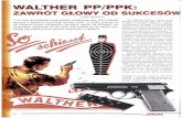 2014/03/06  · WALTHER PP/PPK: ZAWRÓT GLOWY OD LESZEK ERENFEICHT 77 lat temu do produkcji wszedl pistolet samopowtarzalny, który dokonal rewolucji w dziedzinie konstrukcji tej klasy