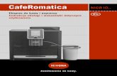CafeRomatica NICR10.....1. Zasady bezpieczeństwa • To urządzenie jest przeznaczone do użytku w gospodarstwie do-mowym oraz do podobnego użytku, jak np. w kuchniach dla pra-cowników,