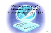 Mikroprocesory µPs Mikrokontrolery µCs...- ICP (In-Circuit Programming) ADC: - Up to 12 channels - 12-bit resolution - Up to 2 MSPS conversion rate - ±1℃ accurate temperature