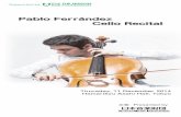 Pablo Ferrández Cello Recital...2014/12/11  · 3 Makoto Kobayashi Chairman, Nippon Music Foundation Thank you very much for attending “Pablo Ferrández Cello Recital” this evening.