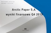Arctic Paper S.A wyniki finansowe Q4 2019 Documents...arcticpaper.com Niniejsza prezentacja („Prezentacja”) została przygotowana przez Arctic Paper S.A. („Spółka”) wyłącznie