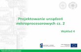Projektowanie urządzeń - UMKlielow/PTM/Wyklady/W4... · 2016-02-01 · Techniki mikroprocesorowe Rezonator taktujący mikrokontroler •W przypadku użycia zewnętrznego rezonatora