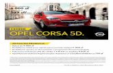 CENNIK OPEL CORSA 5D. ... CENNIK OPEL CORSA 5D. Rok produkcji 2019 / Rok modelowy 2019. * Maksymalna wartość obejmuje regularny rabat 4 000 zł dla wersji „120 lat”, rabat 1