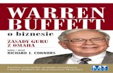 WARREN BUFFETT RICHARD J. CONNORS · 2013-04-12 · 13 Carol J. Loomis, The Inside Story of Warren Buffett, „Fortune”, 11 kwietnia 1968. 14 Warren Buffett, list do akcjonariuszy,