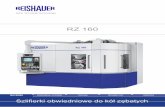 RZ 160 PL - MEF-TECHmeftech.com.pl/pdf/RZ_160_PL.pdf · Siemens Sinumerik 840D Solution Line Moduł odtaczania Reishauer PrecisionDrive Interfejs użytkownika Reishauer 2820 mm 2440