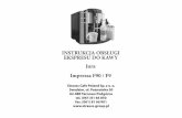 Instrukcja F90 F9Q - KawaEkspres · 2019-07-17 · 4 Opis zdj´ç ekspresu: A) wyświetlacz B) strzałki do poruszania się po menu C) duża filiżanka D) kawa E) espresso F) start