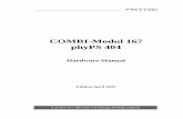 COMBI-Modul 167 phyPS 404 · 2016-12-07 · COMBI-Modul 167 – phyPS-404 PHYTEC Meßtechnik GmbH 2002 L-540e_2 In this manual are descriptions for copyrighted products that are not