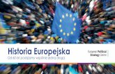 Historia Europejska - European Commissionec.europa.eu/assets/epsc/files/the-european-story_epsc_pl_web.pdf · 1 60. rocznica podpisania Traktatów Rzymskich to doskonała okazja,