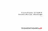 TomTom START · 2017-09-20 · urządzenie TomTom START. Wskazówka: jeśli uchwyt jest zintegrowany z urządzeniem START, można łatwo zmienić jego ustawienie. Zdejmij uchwyt z