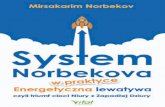 System Norbekova w praktyce. Energetyczna lewatywa czyli ... · 8 kursów pokazać na przykładzie, jak wygląda moja książka – za-równo w formie skończonej, jak i uzupełnionej.