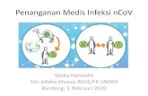 Penanganan Medis Infeksi nCoV · –Severe acute respiratory syndrome (10%) –Middle east respiratory syndrome (37%) ... –Sputum or endotracheal aspirates from lower respiratory