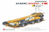 GMK3050-1 Grove 03 - bararelaget.se · GMK 3050 -1 50 t 38 m 8,7 - 15 m 55 m product guide All-TerrainCrane•AT-Kran GrueAutomotriceRoutière GrúaTodoTerrenoRapida•GruFuoristradaVeloci