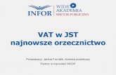 VAT w JST najnowsze orzecznictwo...o VAT i co do zasady będzie podlegało opodatkowaniu VAT – WSA w Lublinie, wyrok z 8.12.2017 r., I SA/Lu 898/17 Kalkulacja prewspółczynnika