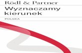 Polska...2019/04/05  · Rödl & Partner w Polsce Spółka Rödl & Partner założona została w 1977 roku w Norymberdze. Jesteśmy dynamiczne rozwijającą się firmą, która świadczy