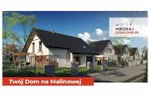 Twój Dom na Malinowej - MieszkajLogicznie.pl · 2019-10-08 · ogrodzenie gabionowe logicznyi funkcjonalny rozkład pomieszczeń, zmożliwością własnejadaptacji wysoka140cm ścianka