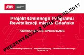 Projekt Gminnego Programu Rewitalizacji miasta Gdańska · Obszar Orunia • otwarty krajobraz – parki, Żuławy • rozległe parki i Rynek Oruński (kościół, Ratusz, kawiarnie