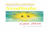 Specjalny Ośrodek Szkolno Wychowawczy nr 10 we Wrocławiu … szkolna Lato1... · 2017-01-23 · Projekt trwał od września 2015 roku do czerwca 2016 roku i chcemy, aby był kontynuowany.