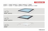 ISD 1093 / ISD 2093 / ISD CFP + ZCE + ISD 1093 / …...VELUX® 9 10 mm 8 ISD 1093 ISD 2093 ISD 9 ISD 452430-0409-ISD-in.indd 1 27-03-2009 13:21:52 D 15 -90 1 1 2 3 453984_2017-11_ISD-----2093.indd