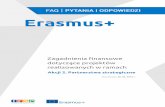dotyczące projektów - ERASMUS PLUS · Zagadnienia finansowe dotyczące projektów realizowanych w ramach Akcji 2. Partnerstwa strategiczne aktualizacja: 26.02. 2016 r.
