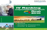 IV Ranking odpowiedzialnych firmg.infor.pl/p/_wspolne/pliki/200000/csr_2010_200426.pdf · 24 45 - - Grupa Raben 72 73 90 67 89 50 441 handel, logist., usługi 24 16 - - TNT Express