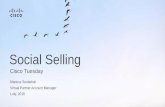 Social Selling - Cisco - Global Home PageAgenda Czym jest Social Selling? Tradycyjna sprzedaż vs Social Selling Jak social media zmieniły biznes? LinkedIn jako Twoja wizytówka Poznaj