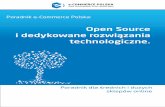Open Source i dedykowane rozwiązania technologiczne. · 2020-02-28 · występował w Polsce i za granicą m.in. na R&D Forum 2015, targach Cebit 2013, Mobile Trends 2012, Internetbeta