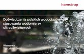 Doświadczenia polskich wodociągów w · 2017-01-18 · Liczniki Dane Zarządzanie projektami Zarządzanie danymi Hosting i usługi wsparcia Analizy Dostawcy Konsumenci. 4 Kamstrup