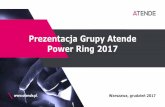 Prezentacja Grupy Atende Power Ring 2017 · inteligentne liczniki energii elektrycznej oraz koncentratory danych innowacyjna, skalowalna konstrukcja; funkcjonalność definiowana