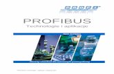 PROFIBUS System Description - Siemens · PROFIBUS Technologie i Aplikacje, Listopad 2004 1 Wstęp Automatyka ciągle podlega zmia-nom i innowacjom. Nie tak dawno zmiany te odnosiły