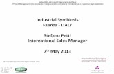 Industrial Symbiosis Faenza - ITALY Stefano Petti International Sales Manager …ipma.it/ipma_/images/News/archivio/Stefano Petti_Faenza 7... · 2017-01-17 · International Sales
