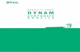 株式会社ダイナム 会社案内 DYNAM...2018/11/14  · CORPORATE PROFILE 当社は1967年7月の創業以来、50年以上の長きにわたり、多 くのお客様やお取引先様に支えられ、今日では日本最多となる