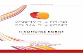 II KONGRES KOBIET - info.elblag.pl · 2010-06-17 · II KONGRES KOBIET Warszawa, 18-19 czerwca 2010 W PROGRAMIE M.IN.: PANELE I WARSZTATY, DEBATA PREZYDENCKA, HYDE PARK I WYSTĘPY