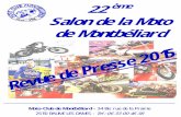 esse 2015 - MOTO CLUB MONTBELIARD · 2017-10-10 · Moto-Club de Montbéliard - 34 Bis rue de la Prairie 25110 BAUME LES DAMES - Tel : 06 33 00 46 38 22 ème Salon de la Moto de Montbéliard