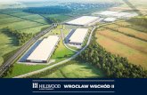 WROCŁAW WSCHÓD II - Hillwood · Międzynarodowy Port Lotniczy Wrocław – Strachowice znajduje się w odległości 25 km. Hillwood Wrocław Wschód II is a modern warehouse park