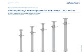 Specjaliści techniki deskowań Podpory stropowe …...Informacja dla użytkownika Podpory stropowe Eurex 20 eco Wstęp999810716 - 10/2015 5 Eurokody i Doka W Europie stworzona została