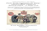 Dwór Króla Zygmunta III Wazy rekonstrukcja wydarzeń...2018/02/01  · Oferta dla sponsora Zainteresowani jesteśmy każda forma wsparcia finansową jak i materiałową jak poniżej: