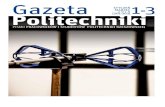 Od Redakcji · W grudniu 2018 r. wydano 300. numer „Gazety Politechniki”, pisma pracowników i studentów Politechniki Rzeszowskiej. Jest to zatem doskonała okazja, aby przypomnieć