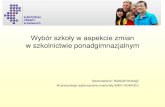 Wybór szkoły w aspekcie zmian w szkolnictwie ponadgimnazjalnymzespzeb.zebrzydowice.pl › dokumenty › szkoly2012.pdf · 2012-04-20 · z połączenia zawodów: Malarz-tapeciarz,
