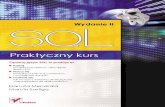 Praktyczny kurs SQL. Wydanie IIpdf.helion.pl/pksql2/pksql2.pdfa zagniedaniem transakcji? Co oznacza termin „wspóbieno”? Po co serwery bazodanowe zakadaj blokady? Kiedy dochodzi