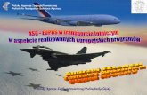 Polska Agencja Żeglugi Powietrznej Polish Air Navigation ... · Generic Aviation LPV approaches in Poland equip installation WP4.1: Op.Concept/Procedure approaches WP6.1: LPV Procedure