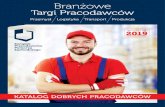 Jesteś dobrym i świadomym pracodawcą? - 20 maja 2020 r., Hotel Novotel w …targipracodawcow.pl/wp-content/uploads/2019/06/Branzowe... · 2019-06-12 · pracodawców w Polsce i
