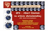 GPS Albert Einstein na orbicie okołoziemskiejwsalejda/pop/GPS_DFN_2008.pdf ·  · 2013-05-19GPS − Albert Einstein na orbicie okołoziemskiej Fantazje nt. GPS, czyli futurologia