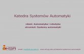 rdzeń: Automatyka i robotyka strumień: Systemy …...a. Utrzymanie ruchu systemów sterownia DCS w Zakładach Farmaceutycznych POLPHARMA b. System sterowania urządzeniem terapii
